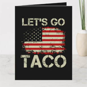 Tarjeta De Agradecimiento Trump Siempre se Rajó Vámonos Taco