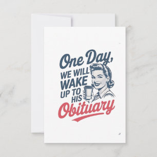 Tarjeta De Agradecimiento Un día despertaremos con su obituario