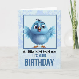 Tarjeta De Agradecimiento Un pequeño pájaro me dijo que es tu cumpleaños