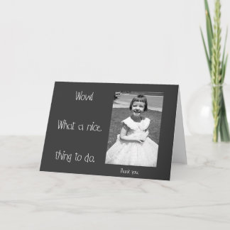 Tarjeta De Agradecimiento Una qué Niza cosa haga