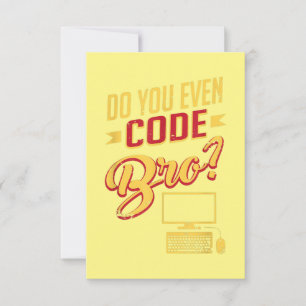 Tarjeta De Agradecimiento ¿Usted Incluso Codifica Bro Funny Software Enginee