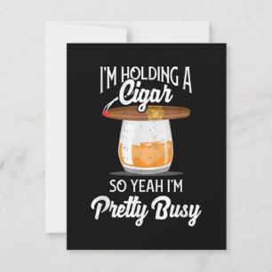Tarjeta De Agradecimiento Whiskey Estoy Sosteniendo Cigarro Así que Sí Estoy