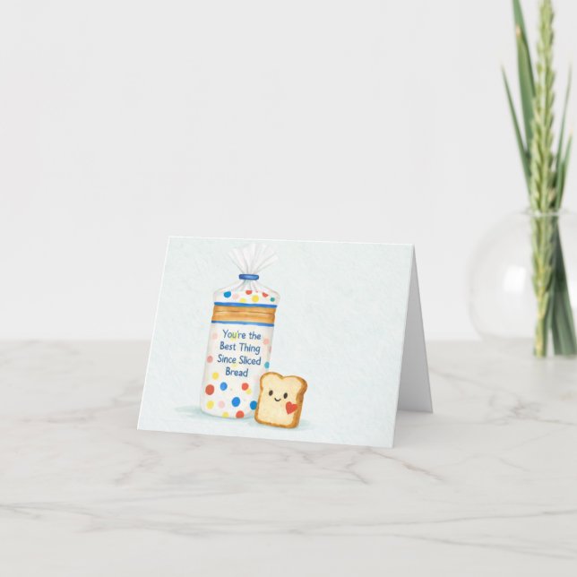 Tarjeta De Agradecimiento You’re the Best Thing Since Sliced Bread Card (Anverso)