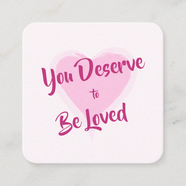 Tarjeta de amabilidad: Tarjetas "Te mereces ser am (Anverso)