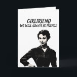 TARJETA DE AMIGA FUNNY DE CUMPLEAÑOS FEMENINA RETR<br><div class="desc">NOVIA,  SIEMPRE SEREMOS AMIGOS. ¡SABES DEMASIADO! FELIZ TARJETA DE CUMPLEAÑOS.</div>
