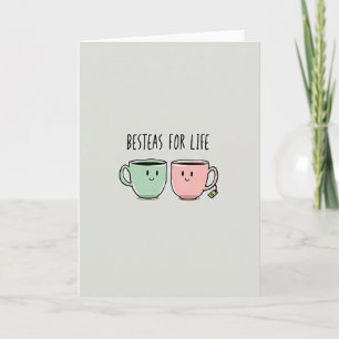 Tarjeta de amistad Besteas For Life