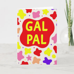 Tarjeta de amistad Gal Pal
