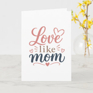 Tarjeta de amor como mamá Minimalista Regalo del d
