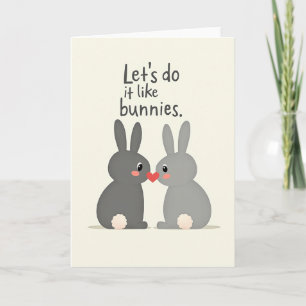 Tarjeta de Amor de Conejo, Hagámoslo Ahora