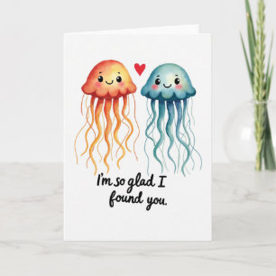 Tarjeta de amor de medusa que te encontré