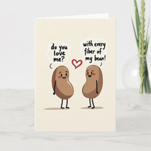 Tarjeta de amor de todas las fibras de mi frijol
