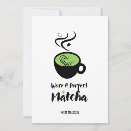 Tarjeta de amor Matcha Valentine Perfect