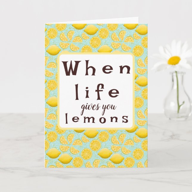 Tarjeta de ánimo Cuando la Vida te Da Limones (Planta pequeña)