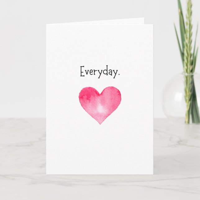Tarjeta de aniversario del corazón "Love Everyday" (Anverso)
