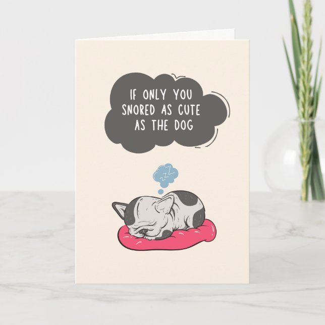 Tarjeta de aniversario divertida - A Snore like do (Anverso)