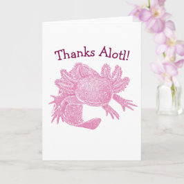 Tarjeta de Axolotl - ¡Gracias Alotl! - ROSA