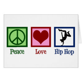 Tarjeta de bailarina Peace Love Hip Hop