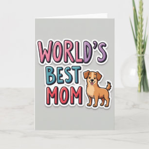Tarjeta de Calcomanía de La Mejor Mamá del Mundo