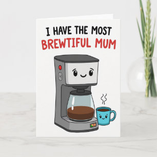 Tarjeta de Cara de Mamá Brewtiful Dulce