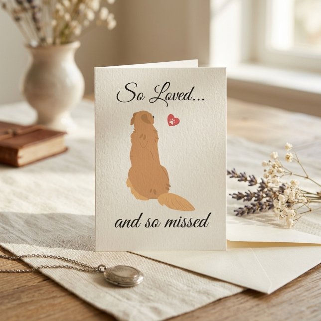 Tarjeta de condolencias para perro tan amado y ext (Dog Sympathy Greeting Card — "So Loved... and So Missed")