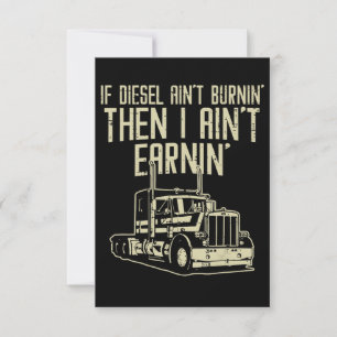 Tarjeta De Confirmación De Asistencia Conductor de Camión Semi Diesel Aint Burnin Earnin