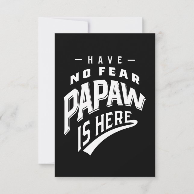 Tarjeta De Confirmación De Asistencia No temas que Papaw esté aquí regalo de camisetas (Anverso)