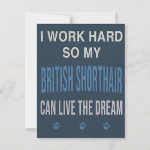 Tarjeta De Confirmación De Asistencia Trabajo Duro Para Mi British Shorthair