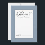 Tarjeta De Consejos Elegante boda recién casada Deseos de la turbia fr<br><div class="desc">Elegante Boda de recién casados Consejos de Deseos en el diseño de boda Azul Dusty cuenta con un hermoso borde de moda en azul polvoriento que incluye un elegante borde blanco pequeño. La caligrafía y el guión son de color gris carbón sobre fondo blanco y complementan el diseño único del...</div>