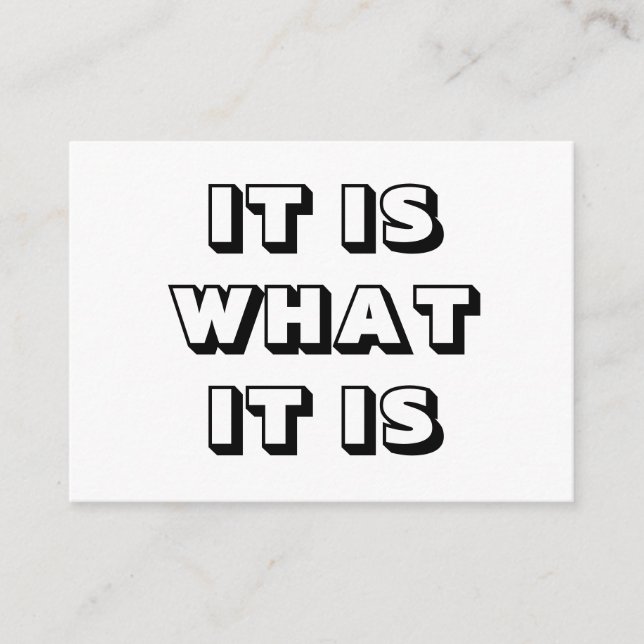 Tarjeta De Consejos Es lo que es, negrita moderna blanca negra (Anverso)