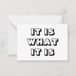 Tarjeta De Consejos Es lo que es, negrita moderna blanca negra