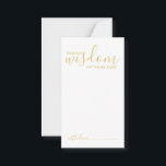 Tarjeta de consejos y deseos para Bodas Gold Scrip<br><div class="desc">Añada un toque personal a su boda con un consejo moderno de boda de guiones y una tarjeta de deseos. Esta tarjeta de consejo incluye el título "palabras de sabiduría" con detalles en escritura dorada y estilo de letra sans serif en fondo blanco. Perfecto para boda, ducha de bebé, fiesta...</div>