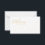 Tarjeta de consejos y deseos para Bodas Gold Scrip<br><div class="desc">Añada un toque personal a su boda con un consejo moderno de boda de guiones y una tarjeta de deseos. Esta tarjeta de consejo incluye el título "palabras de sabiduría" con detalles en escritura dorada y estilo de letra sans serif en fondo blanco. Perfecto para boda, ducha de bebé, fiesta...</div>