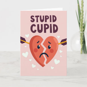 Tarjeta de Corazón Roto de Cupido Estúpido
