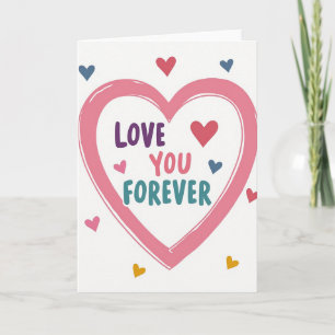 Tarjeta de Corazón Te Amo Por Siempre