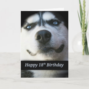 Tarjeta de cumpleaños 18 Super Lindo Husky Sonrien