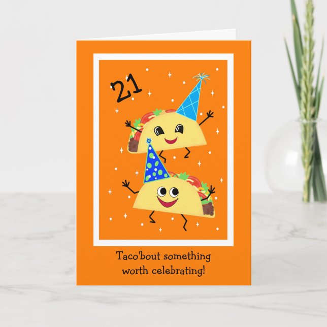 Tarjeta de cumpleaños 21 de Taco (Anverso)