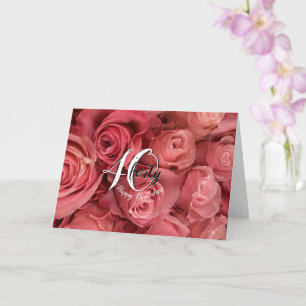 Tarjeta de cumpleaños 40º Floral de rosas rosadas