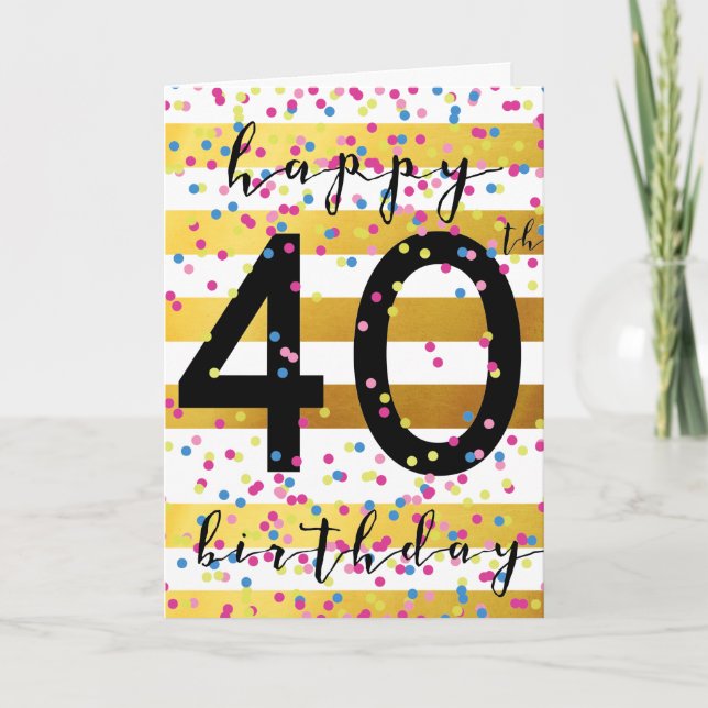 Tarjeta de cumpleaños 40 de oro y confetti (Anverso)