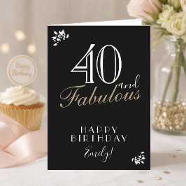 Tarjeta de cumpleaños 40 y fabulosa elegante negra