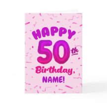 Tarjeta de cumpleaños 50 con nombre personalizado
