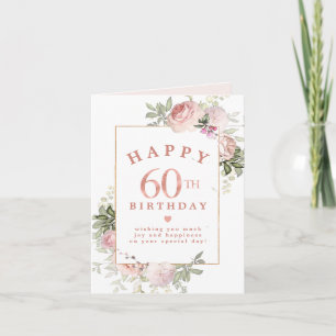 Tarjeta de cumpleaños 60 Rubor Pink Rose Floral Go