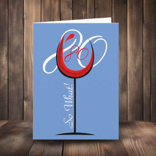 Tarjeta de cumpleaños 80 de Red Wine Glass