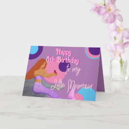 Tarjeta de cumpleaños 8 de Sirena para Hija