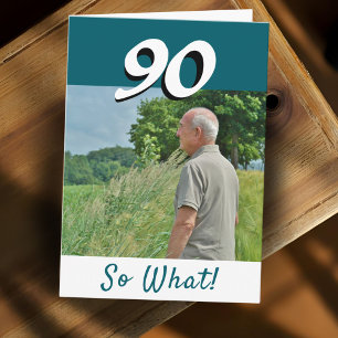 Tarjeta de cumpleaños 90 así que qué Foto divertid