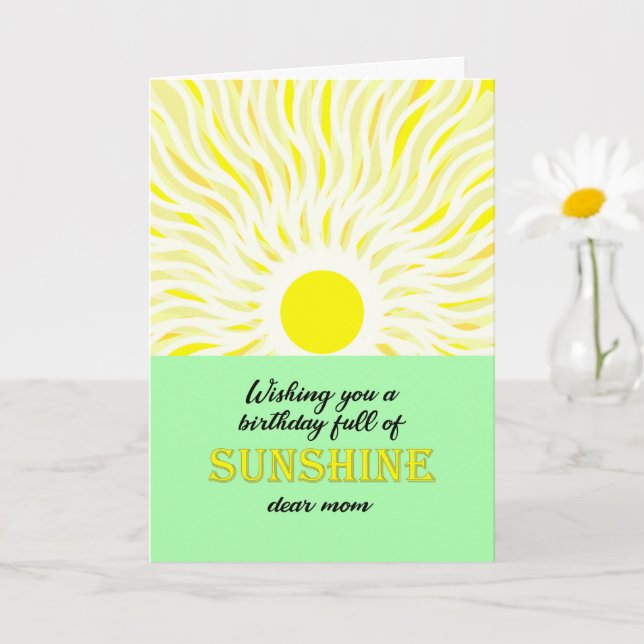 Tarjeta de cumpleaños Bright Sunshine para mamá (Planta pequeña)