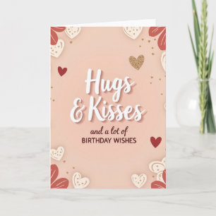 Tarjeta de cumpleaños con abrazos besos y corazón