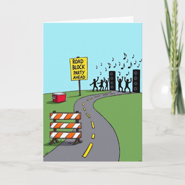 Tarjeta de Cumpleaños con Bloqueo de Carretera (Anverso)
