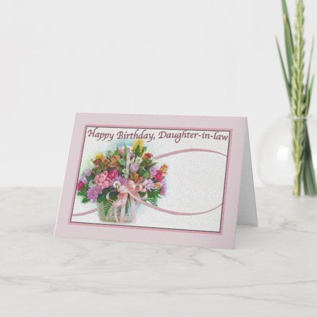 Tarjeta de cumpleaños con flores para la hija-cuña (Anverso)