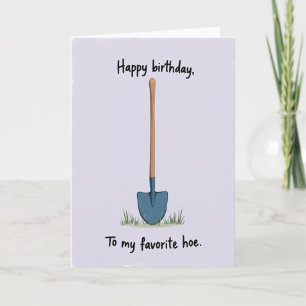 Tarjeta de cumpleaños con pala de jardín