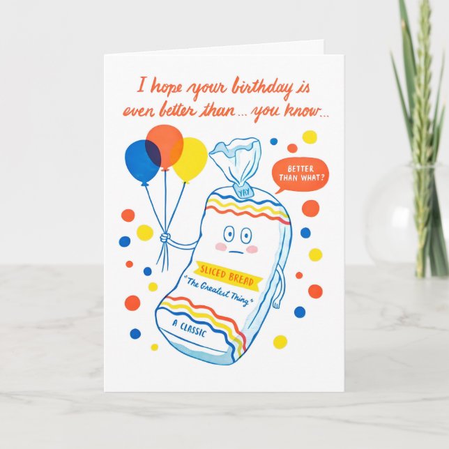 Tarjeta de Cumpleaños con Pan en Rebanadas con Let (Anverso)